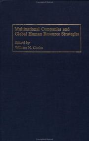 Cover of: Multinational Companies and Global Human Resource Strategies: by William N. Cooke