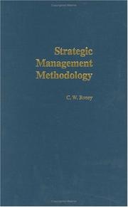 Cover of: Strategic Management Methodology: Generally Accepted Principles for Practitioners (Guidelines for Strategists)