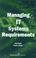 Cover of: Managing It Systems Requirements