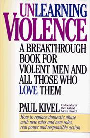 Cover of: Unlearning Violence by Paul Kivel