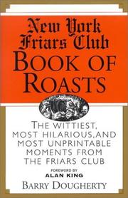 Cover of: The New York Friars Club Book of Roasts