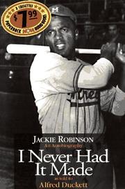 Cover of: I Never Had It Made (Wild Bears!) by Jackie Robinson