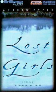 Cover of: Lost Girls (Bookcassette(r) Edition) | Andrew Pyper