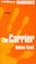 Cover of: Carrier, The