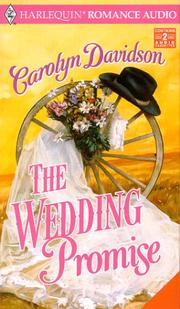 Cover of: Wedding Promise, The by Carolyn Davidson