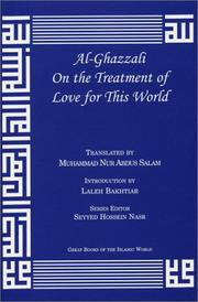 Cover of: Al-Ghazzali On the Treatment of Love for This World by al-Ghazzālī