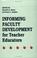Cover of: Informing faculty development for teacher educators