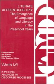 Cover of: Literate Apprenticeships: The Emergence of Language and Literacy in the Preschool Years (Advances in Discourse Processes Series)