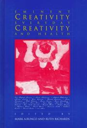 Cover of: Eminent Creativity, Everyday Creativity, and Health: (Publications in Creativity Research)