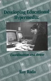 Cover of: Developing educational hypermedia. by R. Rada