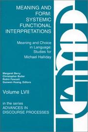 Cover of: Meaning and Form: Systemic Functional Interpretations