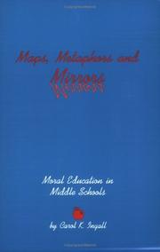 Cover of: Maps, Metaphors, and Mirrors: Moral Education in Middle School (Contemporary Studies in Social and Policy Issues in Education)