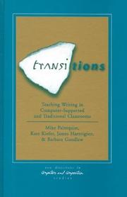 Cover of: Transitions by Mike Palmquist, Kate Kiefer, James Hartvigsen, Barbara Goodlew, Mike Palmquist, Kate Kiefer, James Hartvigsen, Barbara Goodlew