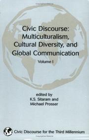 Cover of: Civic Discourse: Mutliculturalism, Cultural Diversity, and Global Communication, Volume 1