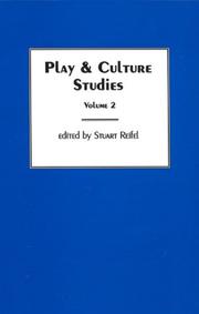Cover of: Play & Culture Studies, Volume 2: Play Contexts Revisited (Play & Culture Studies)
