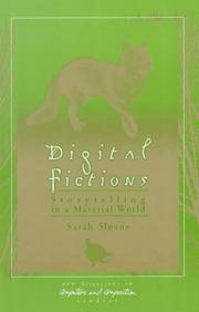 Cover of: Digital fictions: storytelling in a material world