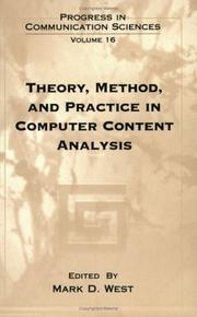 Cover of: Theory, method, and practice in computer content analysis
