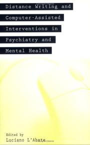 Cover of: Distance Writing and Computer-Assisted Interventions in Psychiatry and Mental Health (Developments in Clinical Psychology)
