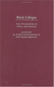 Cover of: Black Colleges: New Perspectives on Policy and Practice (Educational Policy in the 21st Century)