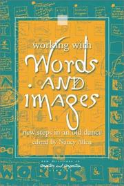 Cover of: Working with Words and Images: New Steps in an Old Dance (New Directions in Computers and Composition)