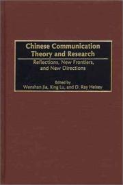 Cover of: Chinese Communication Theory and Research | D. Heisey