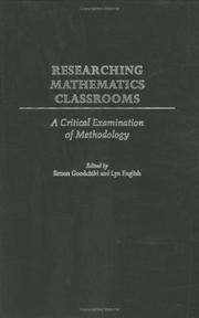 Cover of: Researching Mathematics Classrooms: A Critical Examination of Methodology