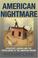 Cover of: American Nightmare