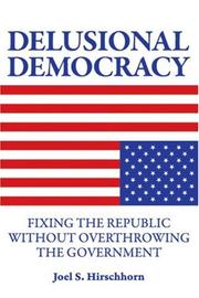 Cover of: Delusional Democracy