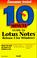 Cover of: 10 minute guide to Lotus Notes for Windows