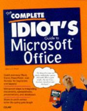 Cover of: The complete idiot's guide to Microsoft Office by Sherry Kinkoph, Sherry Kinkoph