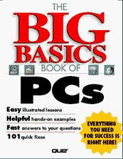 Cover of: The big basics book of PCs by by Joe Kraynak ... [et al.].