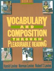 Cover of: Vocabulary and Composition Through Pleasurable Reading: Book 3