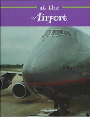 Cover of: At the airport by Carol Greene