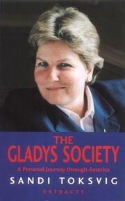 Cover of: The Gladys Society: a personal American journey