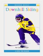 Cover of: Downhill Skiing: A Level Two Reader (Wonder Books Level 2-Sports)