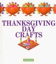 Cover of: Thanksgiving Day crafts by Jean Eick