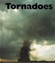 Cover of: Tornadoes by Murray, Peter