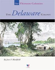 Cover of: The Delaware Colony by Jean F. Blashfield