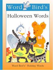 Cover of: Word Bird's Halloween words by Jane Belk Moncure