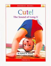 Cover of: Cute! by Robert B. Noyed