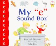 Cover of: My "e" sound box by Jane Belk Moncure, Jane Belk Moncure