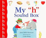 Cover of: My "h" sound box by Jane Belk Moncure