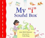 Cover of: My "i" sound box by Jane Belk Moncure, Jane Belk Moncure