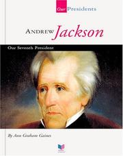 Cover of: Andrew Jackson: our seventh president