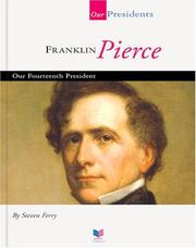 Cover of: Franklin Pierce: our fourteenth president
