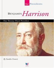 Cover of: Benjamin Harrison: our twenty-third president