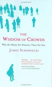 Cover of: The Wisdom of Crowds by James Surowiecki