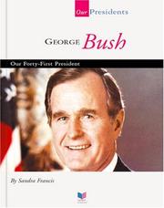 Cover of: George Bush by Sandra Francis
