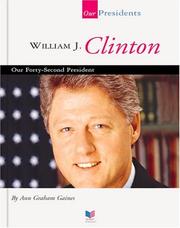 Cover of: William J. Clinton: Our Forty-Second President (Our Presidents Series)
