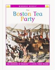 Cover of: The Boston Tea Party: a level three reader